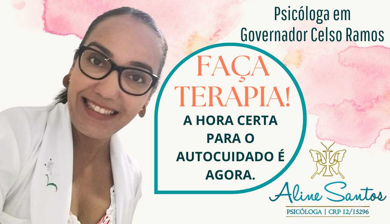 Psicóloga em Governador Celso Ramos- SC | Psicóloga Aline Santos